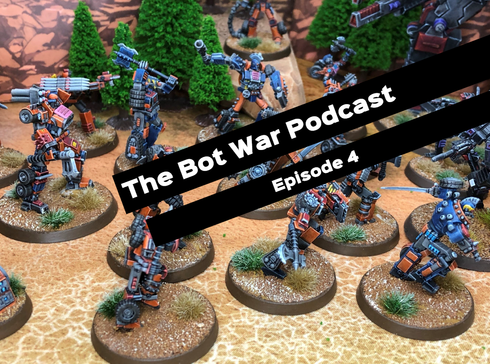 Bot War Post Cast Episode 4
